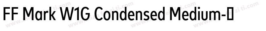 FF Mark W1G Condensed Medium字体转换